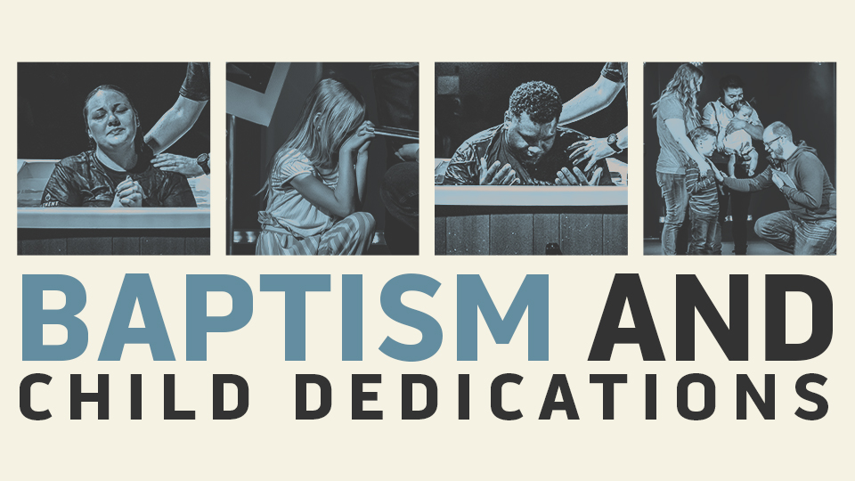 Baptism & Child Dedications_Featured