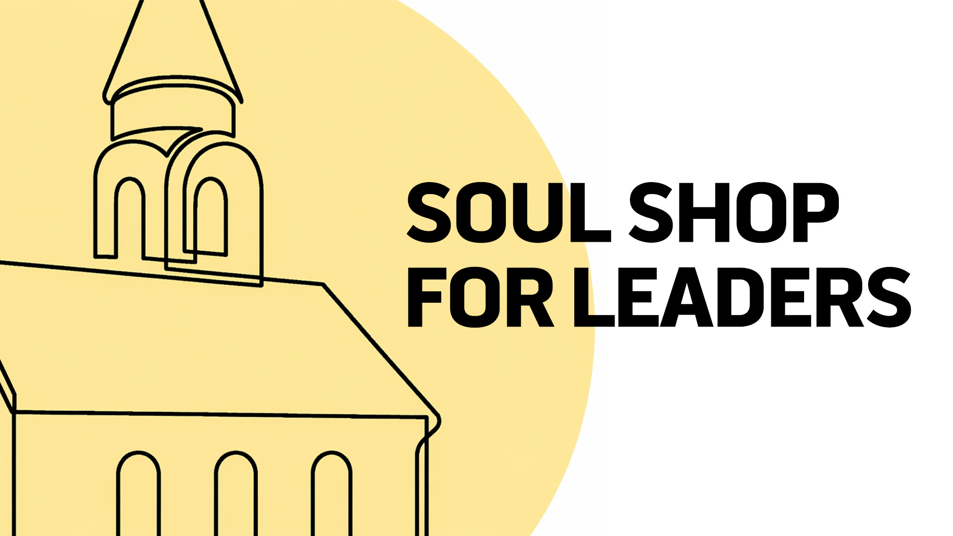 Soul Shop for Leaders