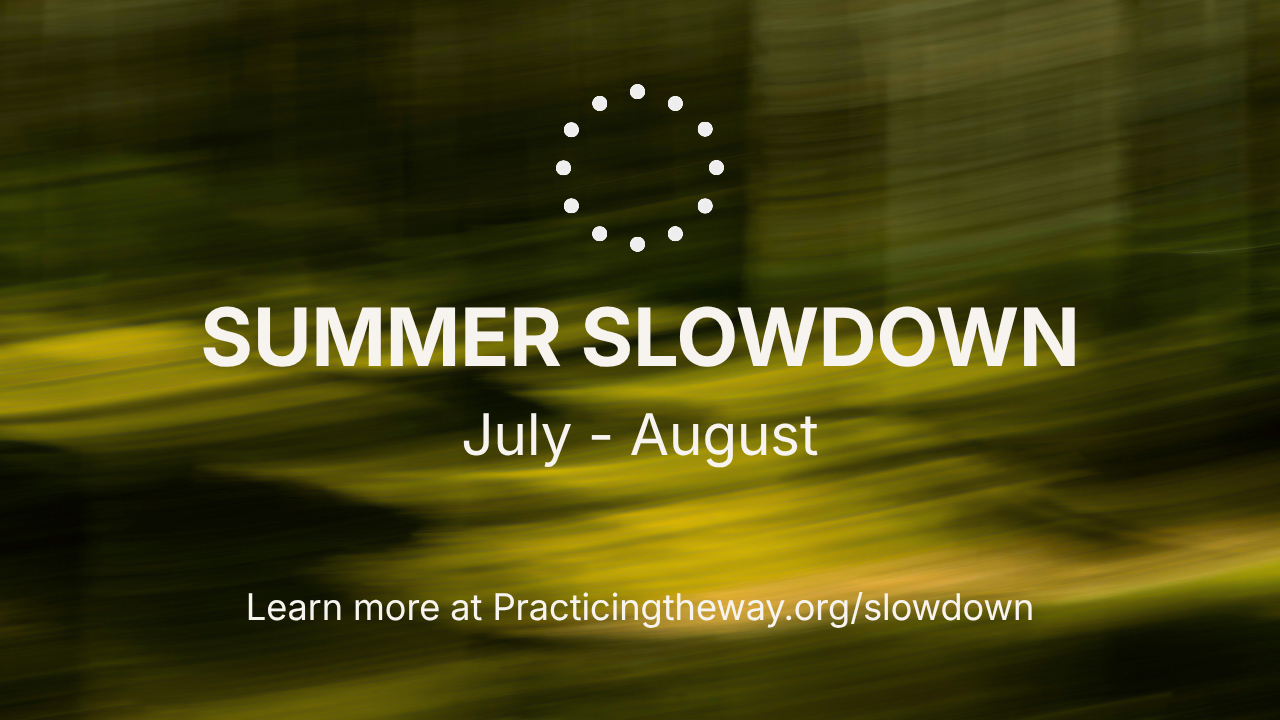 Summer Slowdown 2026